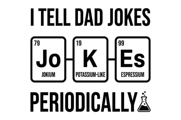 Dad Jokes Periodically Graphics
